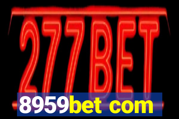 8959bet com